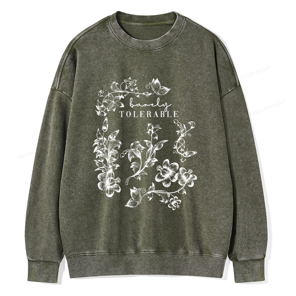 Pagewings Barely Tolerable Unisex Washed Sweatshirt