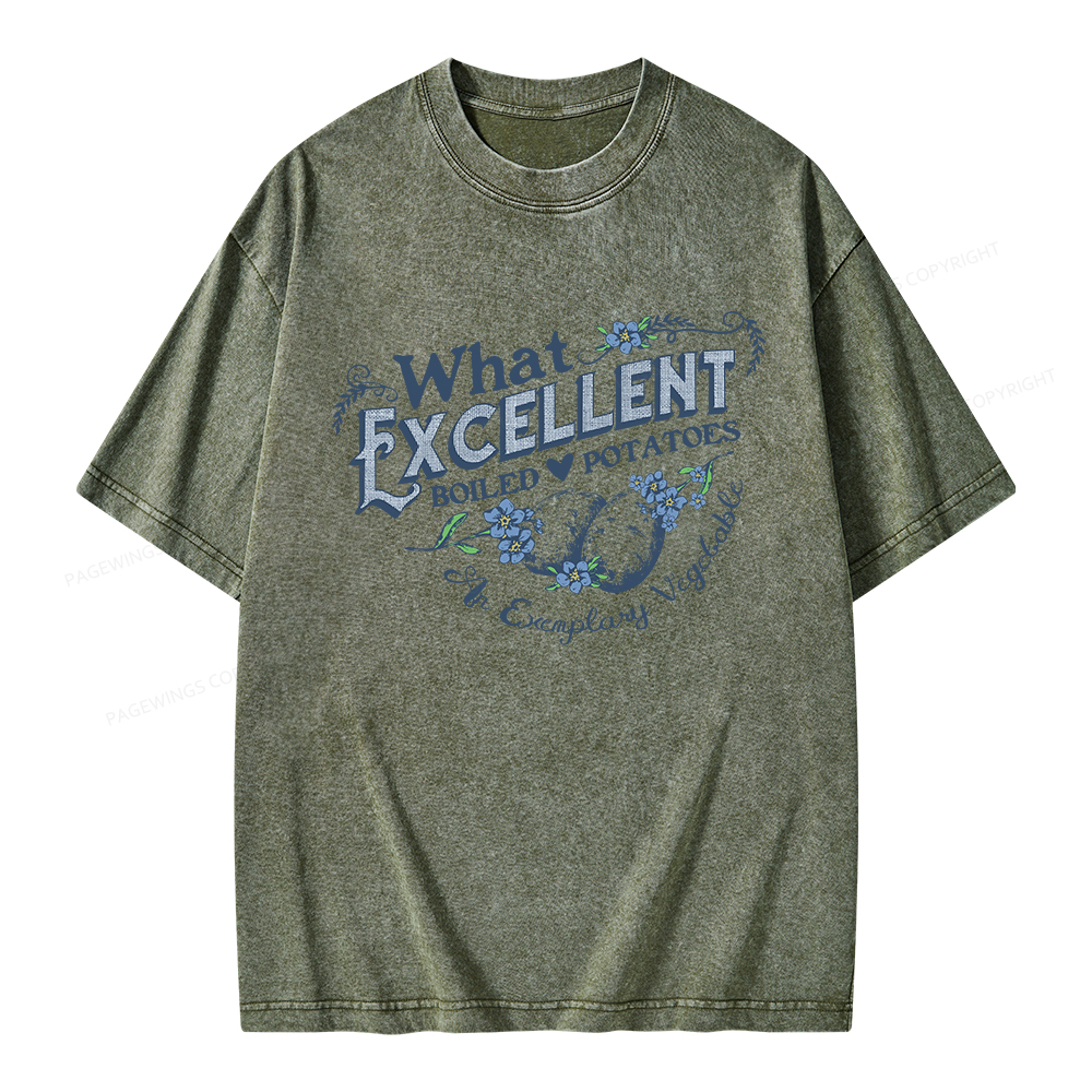 Pagewings What Excellent Boiled Potatoes Unisex Washed T-shirt