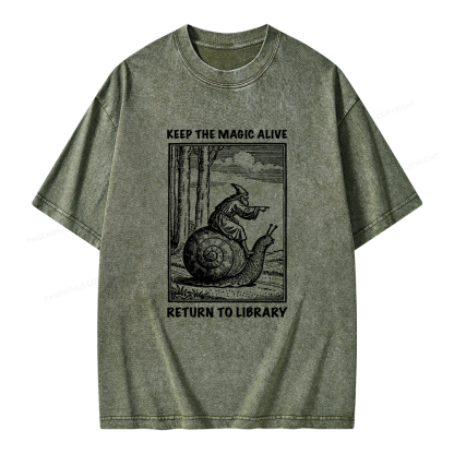 Pagewings Keep the Magic Alive  Return to Library Unisex Washed T-shirt