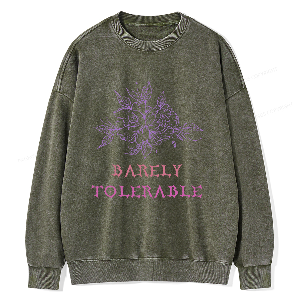 Pagewings Barely Tolerable Unisex Washed Sweatshirt