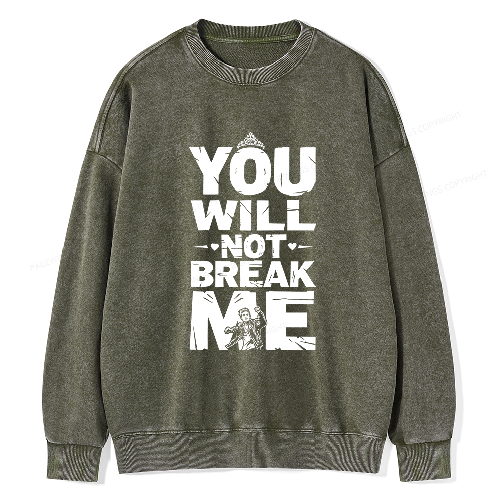Pagewings You Will Not Break Me Unisex Washed Sweatshirt