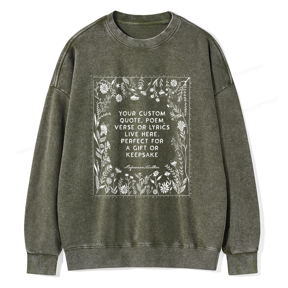 Pagewings Personalized  Quote Unisex Washed Sweatshirt