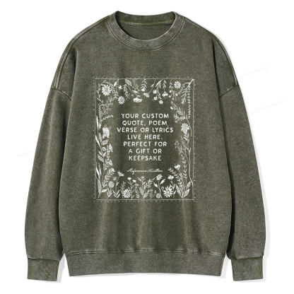 Pagewings Personalized  Quote Unisex Washed Sweatshirt