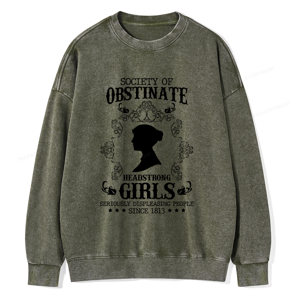 Pagewings Society Of Obstinate Headstrong Girls Unisex Washed Sweatshirt