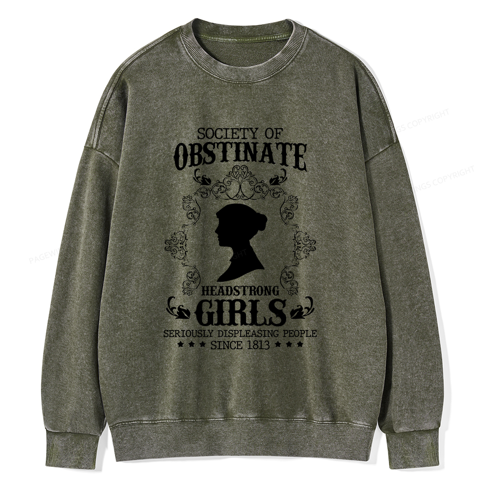 Pagewings Society Of Obstinate Headstrong Girls Unisex Washed Sweatshirt