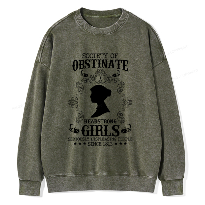 Pagewings Society Of Obstinate Headstrong Girls Unisex Washed Sweatshirt