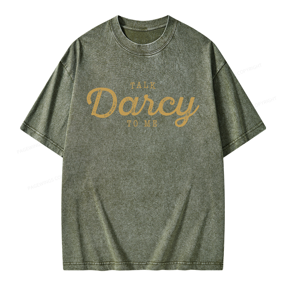 Pagewings Talk Darcy To Me Unisex Washed T-shirt