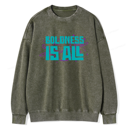 Pagewings Boldness Is All  Unisex Washed Sweatshirt