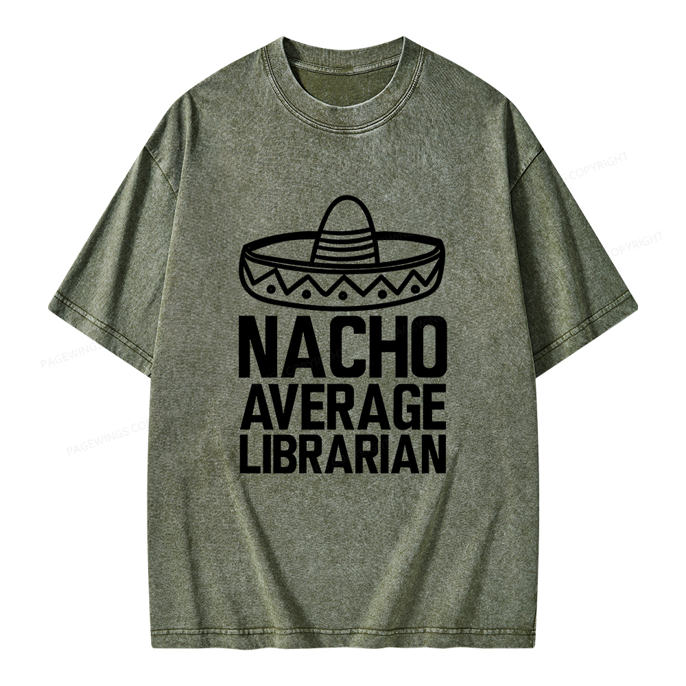 Pagewings Nacho Average Librarian Unisex Washed T-shirt