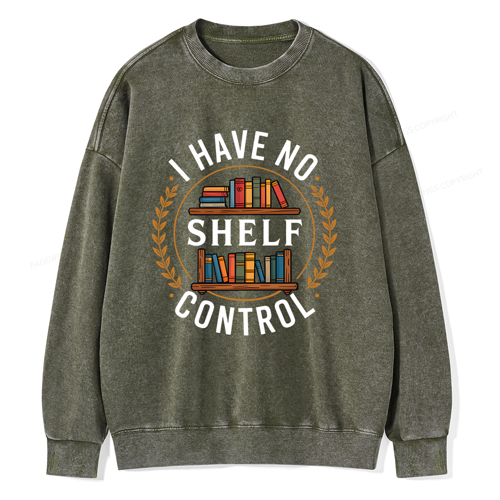 Pagewings I Have No Shelf Control Unisex Washed Sweatshirt