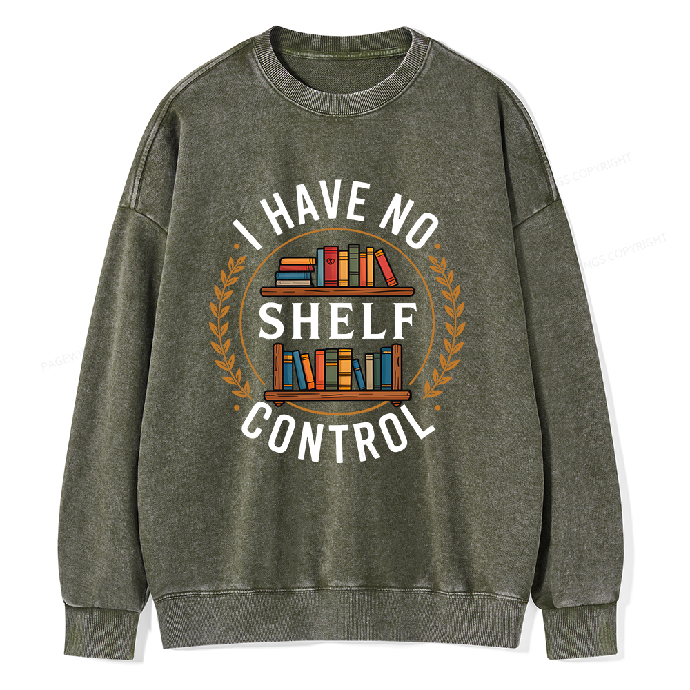 Pagewings I Have No Shelf Control Unisex Washed Sweatshirt