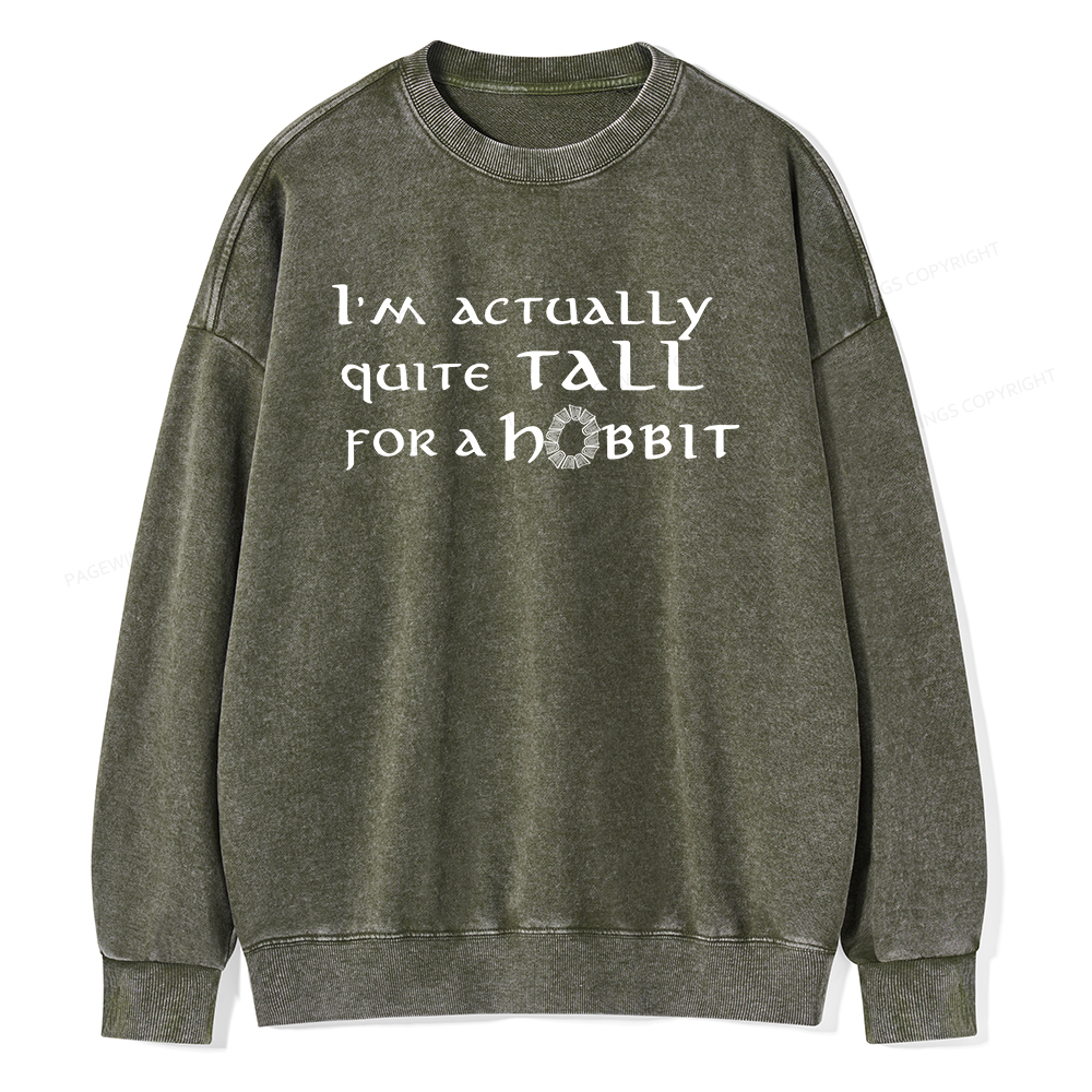 Pagewings I'm Actually Quite Tall Unisex Washed Sweatshirt