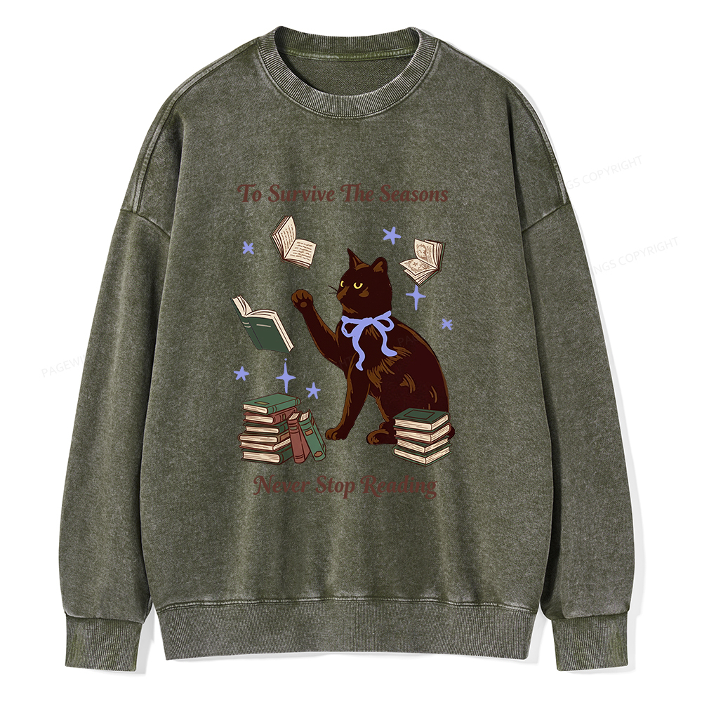Pagewings To Survive The Seasons Never Stop Reading Unisex Washed Sweatshirt