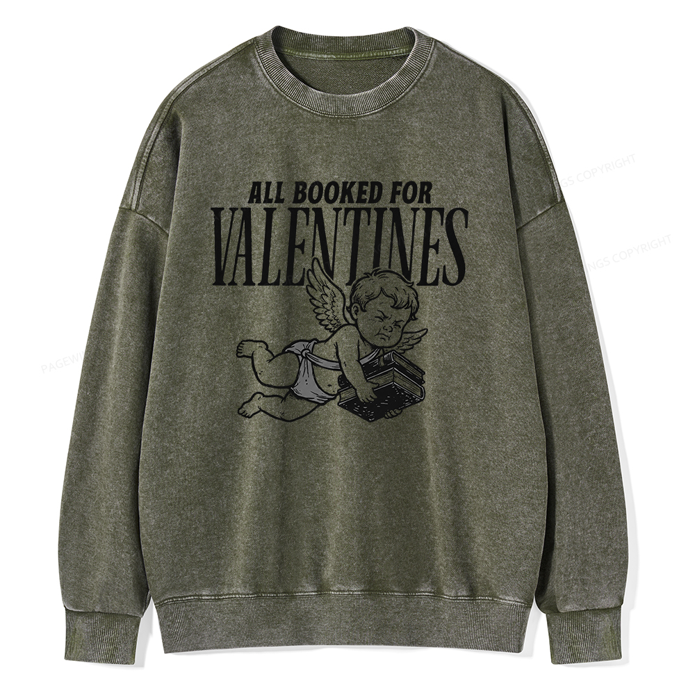 Pagewings All Booked For Valentine's Day Unisex Washed Sweatshirt