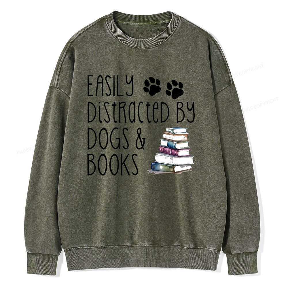Pagewings Easily Distracted By Dogs And Books Unisex Washed Sweatshirt