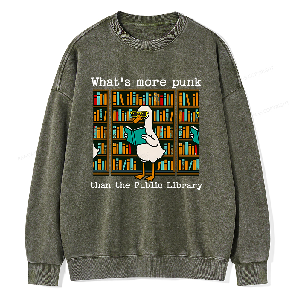 Pagewings What’s More Punk Than the Public Library Unisex Washed Sweatshirt
