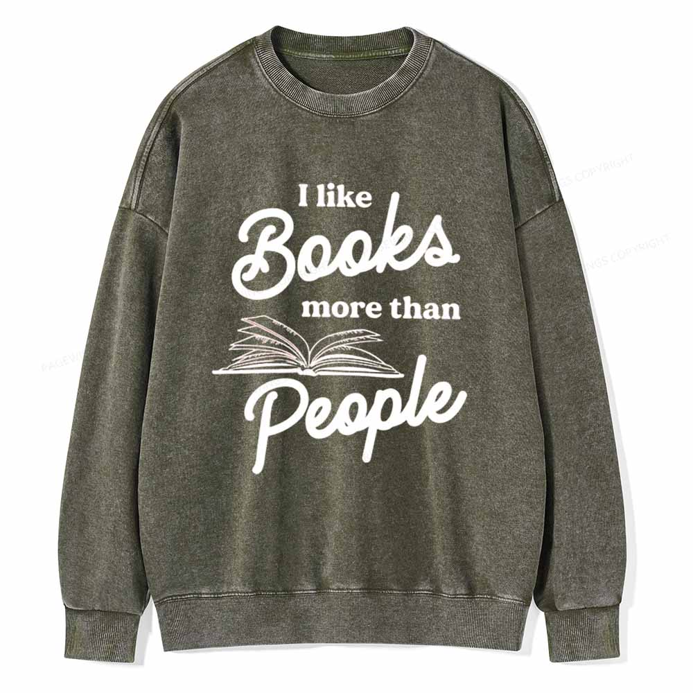 Pagewings Books More Than People Unisex Tee Unisex Washed Sweatshirt