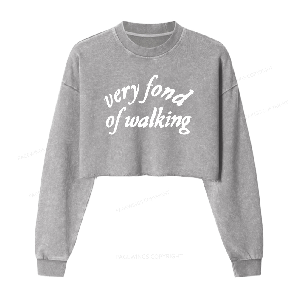 Pagewings Very Fond of Walking Women Washed Crop Sweatshirt
