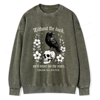 Pagewings Without The Dark Unisex Washed Sweatshirt