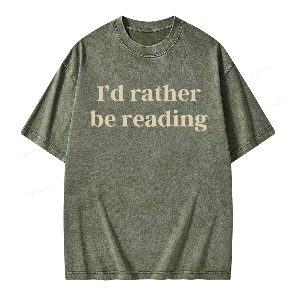 Pagewings I'd Rather Be Reading Unisex Washed T-shirt