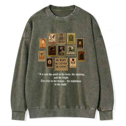 Pagewings Be Wary Be Clever Be Good Unisex Washed Sweatshirt