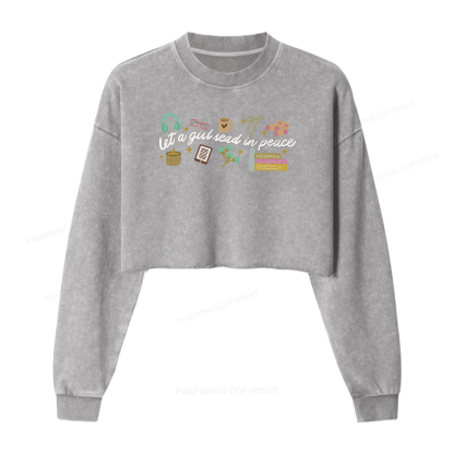 Pagewings Let a Girl Read in Peace Women Washed Crop Sweatshirt