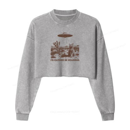 Pagewings I'd Rather Be Reading Women Washed Crop Sweatshirt