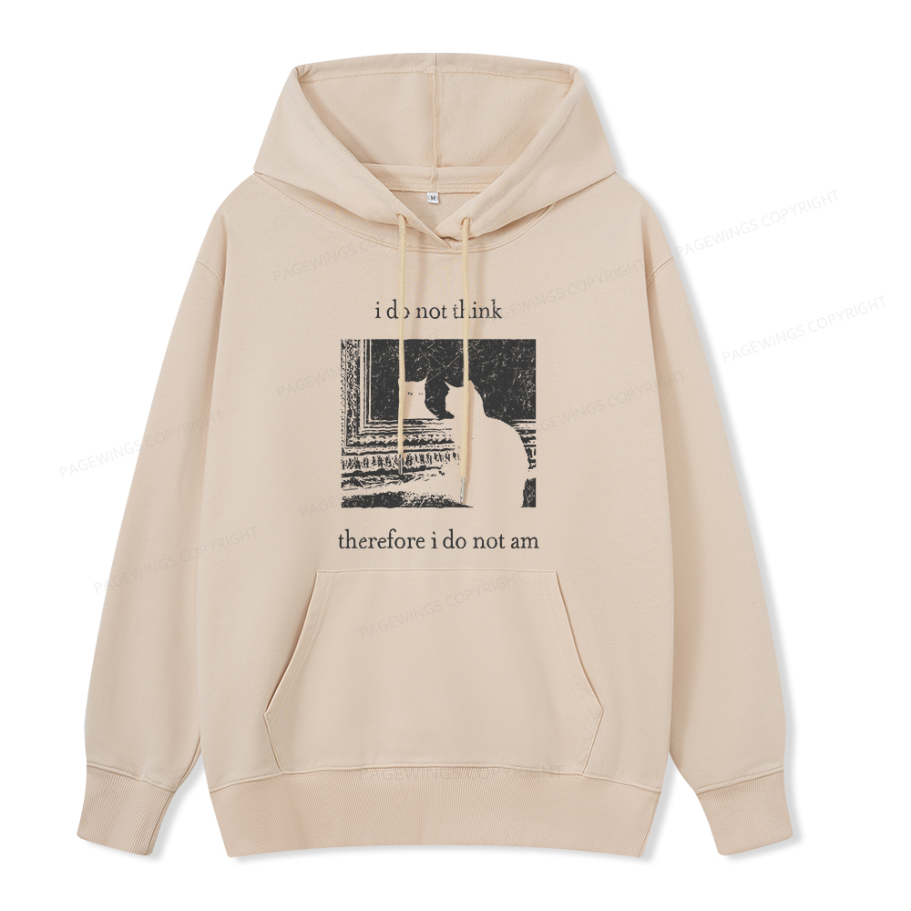 Pagewings I Do Not Think Therefore I Do Not Am Unisex Classic Hoodie