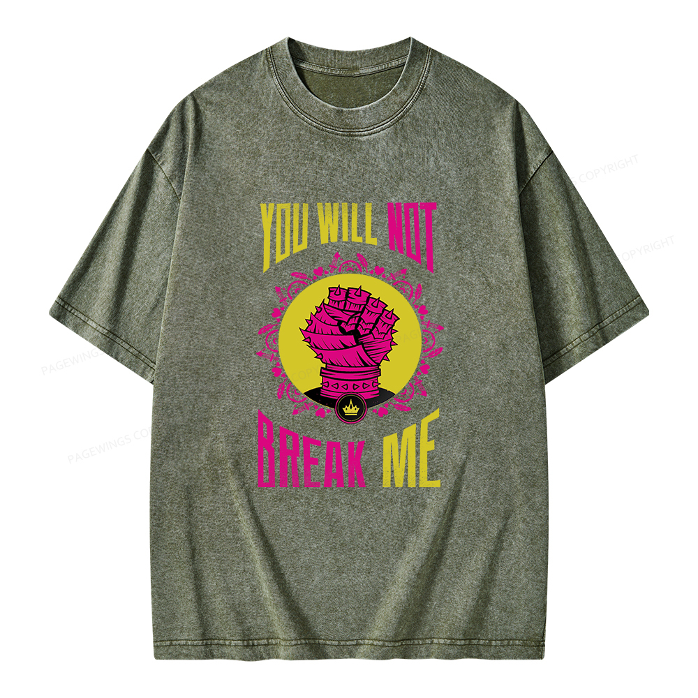 Pagewings You Will Not Break Me Unisex Washed T-shirt