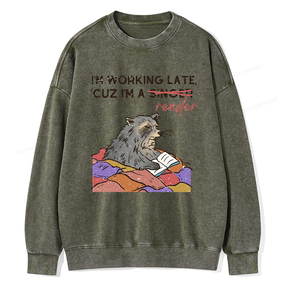 Pagewings I'm Working Late Unisex Washed Sweatshirt