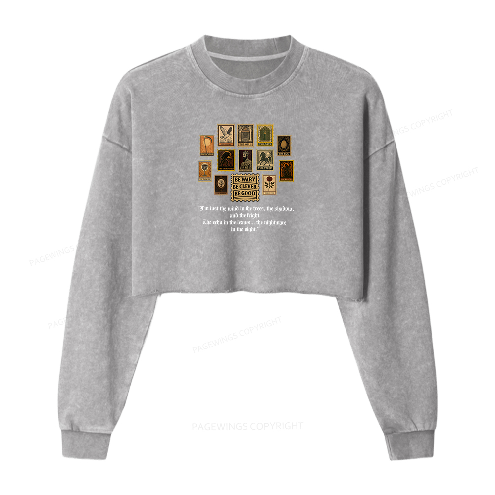 Pagewings Be Wary Be Clever Be Good Washed Crop Sweatshirt