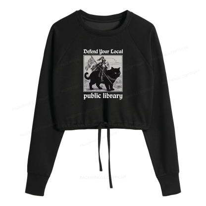 Pagewings Defend Your Local public library Women Cropped Sweatshirt 