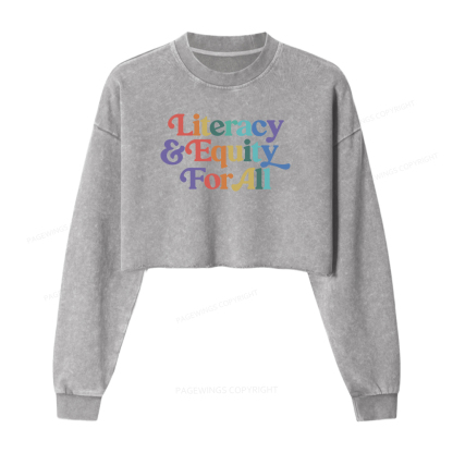 Pagewings Literacy & Equity For All Shirt Sweatshirt