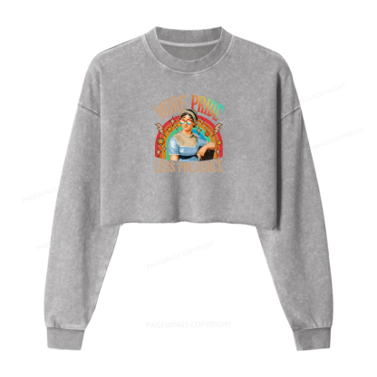 Pagewings More Pride Less Prejudice Shirt Sweatshirt