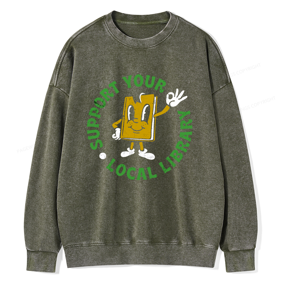 Pagewings Support Your Local Library Adult Unisex Washed Sweatshirt