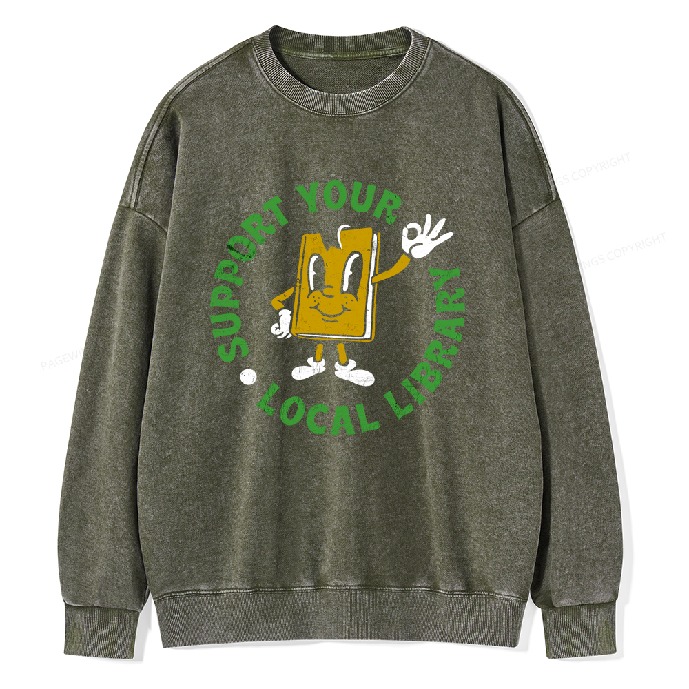Pagewings Support Your Local Library Adult Unisex Washed Sweatshirt
