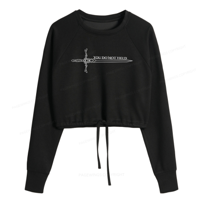 Pagewings You Do Not Yield  Women Cropped Sweatshirt 