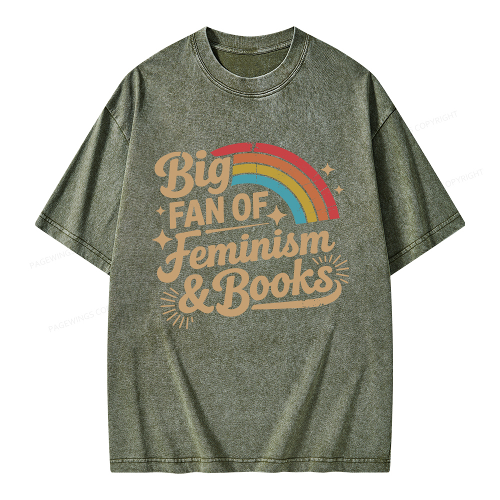Pagewings Big Fan Of Feminism & Books Unisex Washed T-shirt