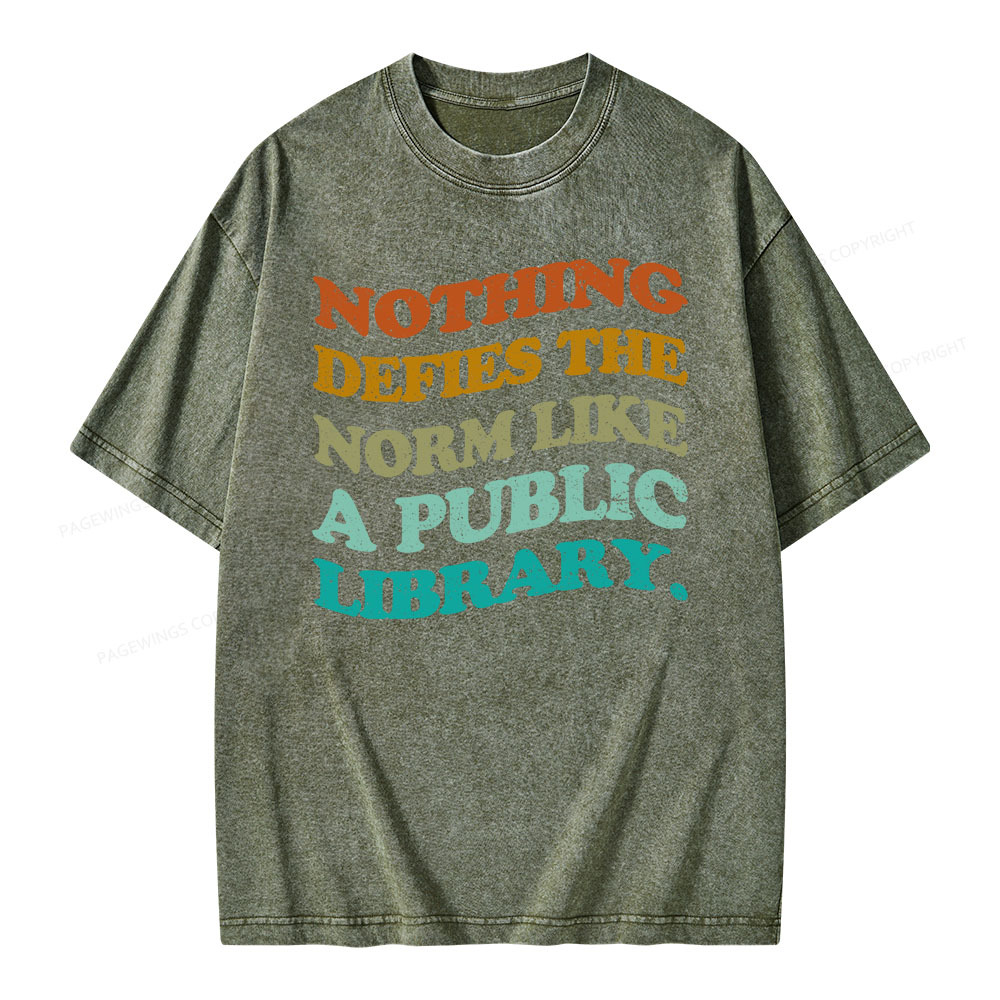 Pagewings Nothing defies the norm like a public library Unisex Washed T-shirt