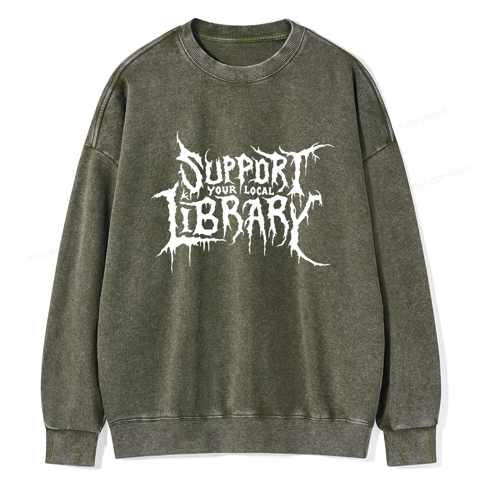 Pagewings Support Your Local Library Unisex Washed Sweatshirt