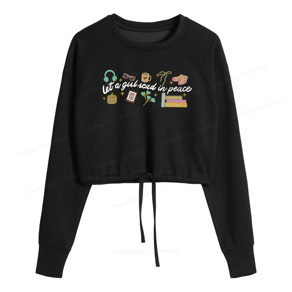 Pagewings Let a Girl Read in Peace Women Cropped Sweatshirt 