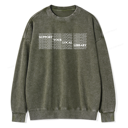 Pagewings Support your local library Unisex Washed Sweatshirt