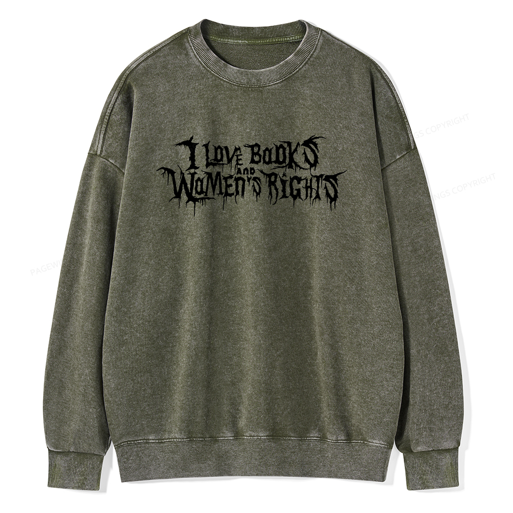 Pagewings I Love Books And Women's Rights Unisex Washed Sweatshirt