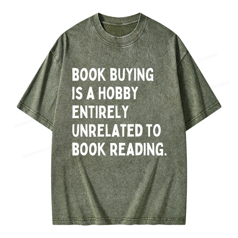 Pagewings Book Buying Is A Hobby Unisex Washed T-shirt