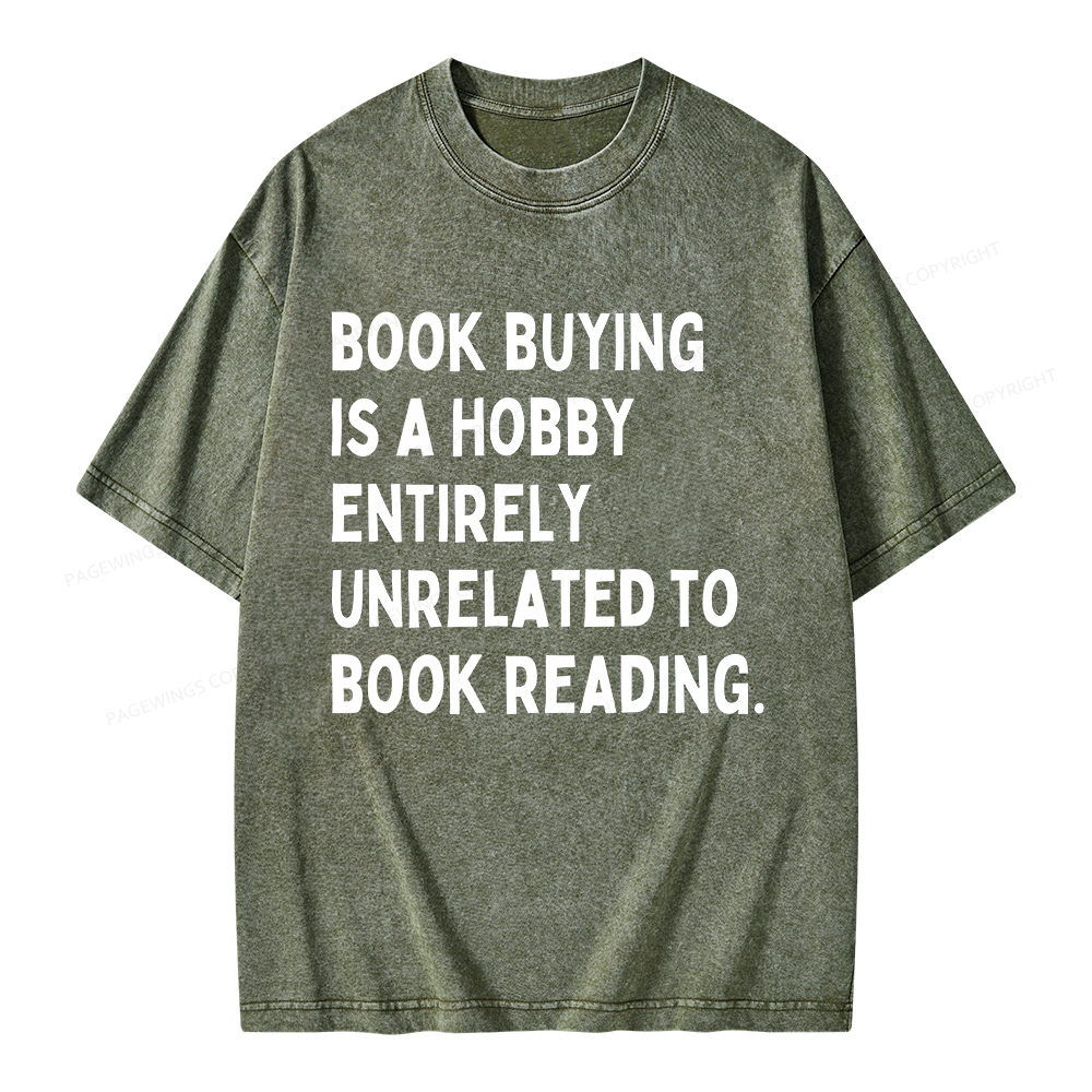 Pagewings Book Buying Is A Hobby Unisex Washed T-shirt