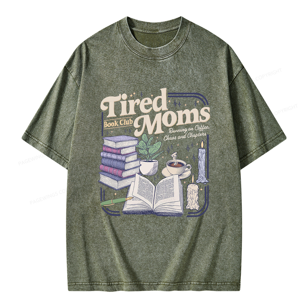 Pagewings Tired Moms Book Club Unisex Washed T-shirt