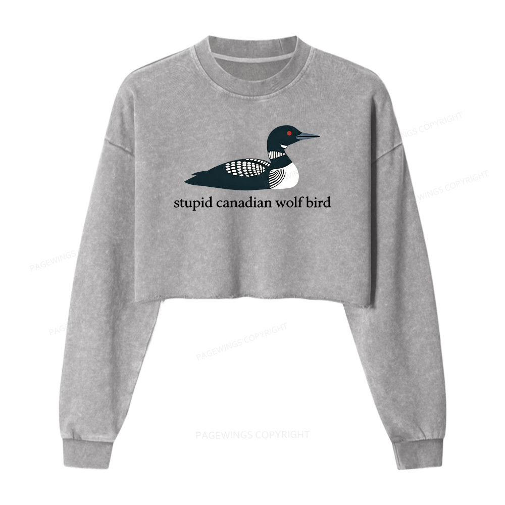 Pagewings Stupid Canadian Wolf Bird Washed Crop Sweatshirt