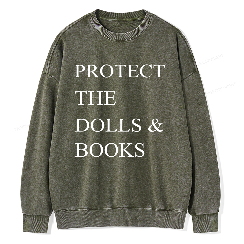 Pagewings Protect The Dolls And Books Unisex Washed Sweatshirt