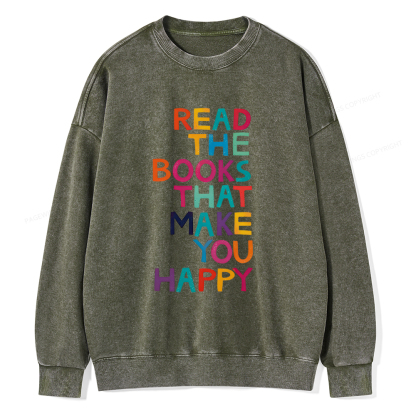 Pagewings Read The Books That Make You Happy Unisex Washed Sweatshirt