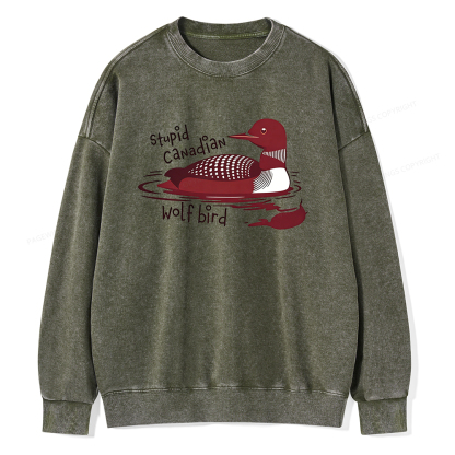 Pagewings Stupid Canadian Wolf Bird Unisex Washed Sweatshirt